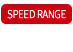 SPEED RANGE V/H