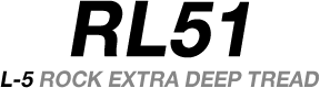 RL51 L-5 ROCK EXIRA DEEP TREAD