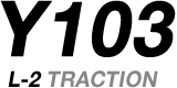 Y103 L-2 TRACTION