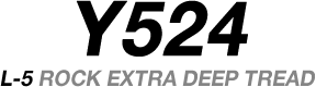 Y524 L-5 ROCK EXTRA DEEP TREAD
