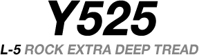 Y525 L-5 ROCK EXTRA DEEP TREAD